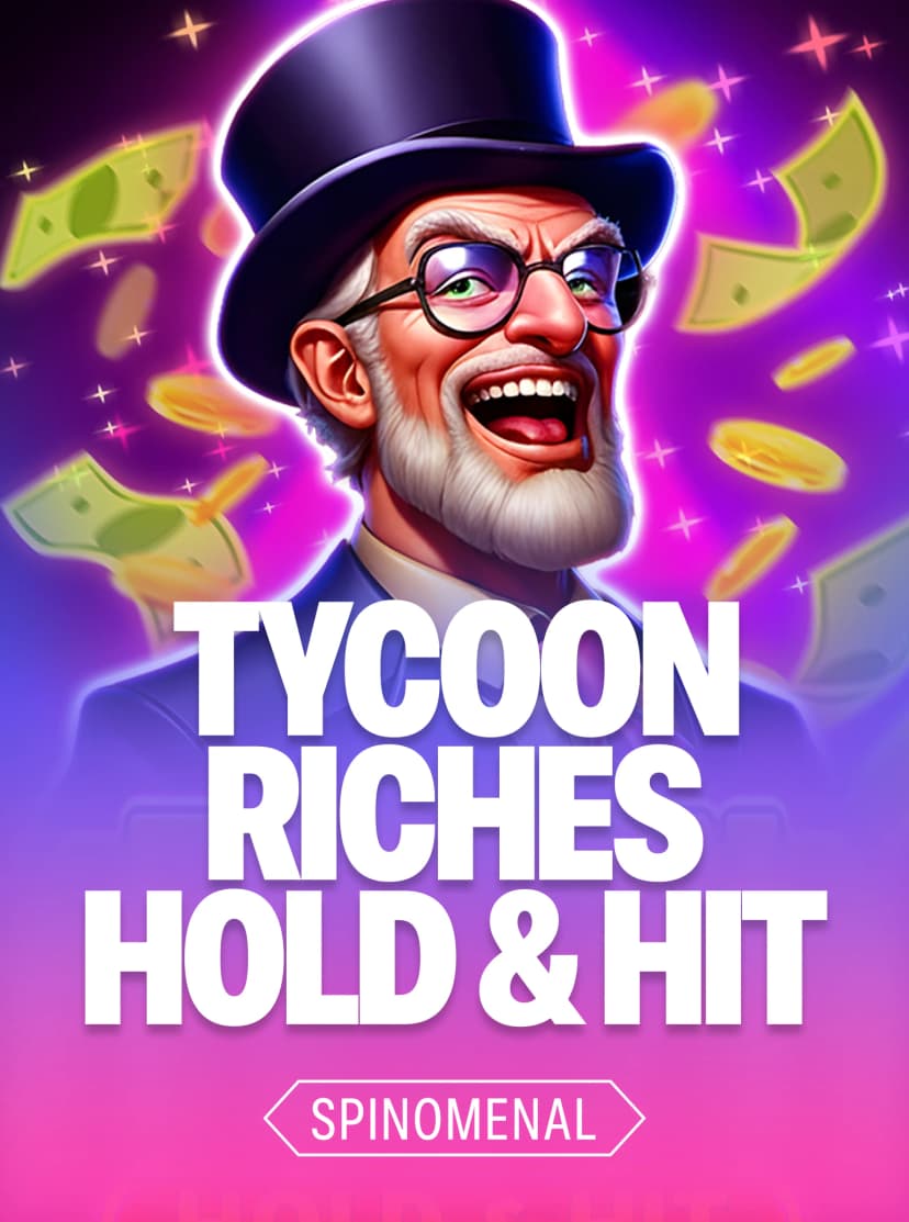 Tycoon Riches - Hold & Hit